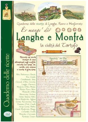 Er Mange' Der Langhe E Monfra' - Quaderno Delle Ricette Di Langhe, Roero E Monferrato Edizioni del Baldo (2493665)