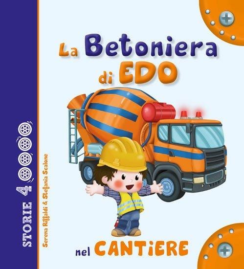 La Betoniera di EDO - Edizioni Del Baldo Edizioni del Baldo (2495048)