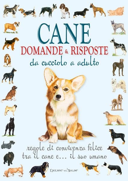 Cane domande e risposte - Edizioni del Baldo Edizioni del Baldo (2492281)