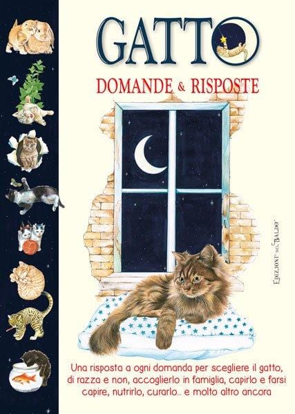 Gatto domande e risposte - Edizioni del Baldo Edizioni del Baldo (2494292)