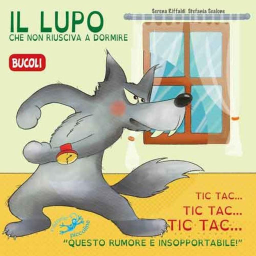 Il lupo che non riusciva a dormire - Edizioni Del Baldo Edizioni del Baldo (2494709)