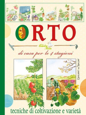 L'Orto di casa per le 4 Stagioni Edizioni del Baldo (2494996)